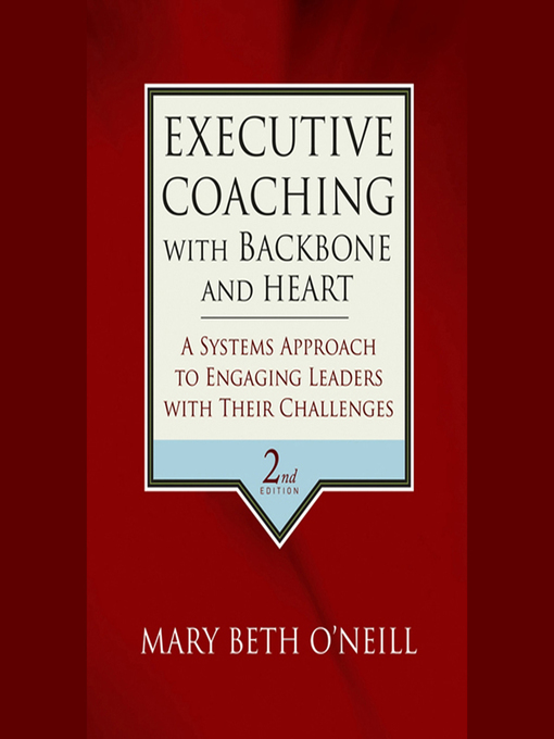 Cover image for Executive Coaching with Backbone and Heart